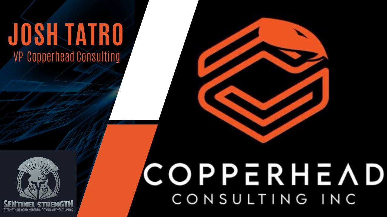 Josh Tatro Copperhead Consulting | Sentinel Strength #31