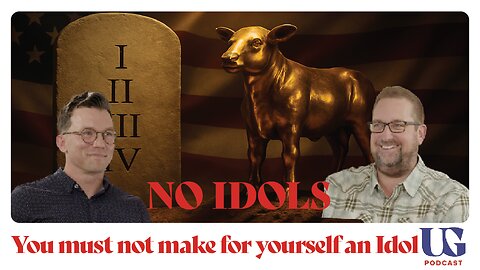 0152 | The Ten: No Idols – The Second Commandment & the Integrity of Worship