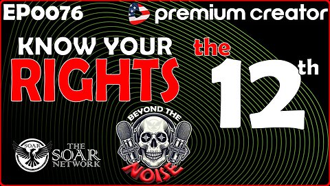 EP-0076 Know your rights - The 12th - 20260202