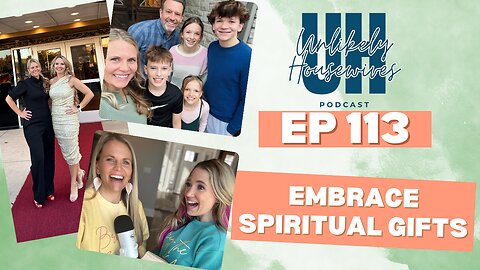 113. Embrace Your Unique Spiritual Gifts in Everyday Moments