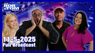 The Bob and Tom Show November 5, 2025