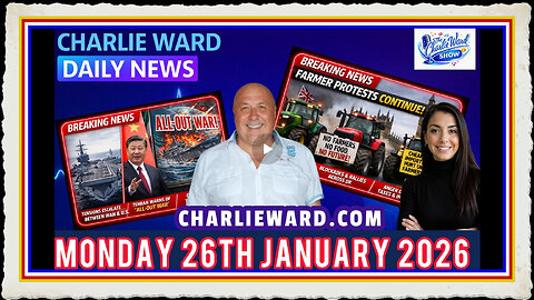 CHARLIE WARD DAILY NEWS WITH CHARLIE WARD DREW DEMI MONDAY 26TH JANUARY 2026