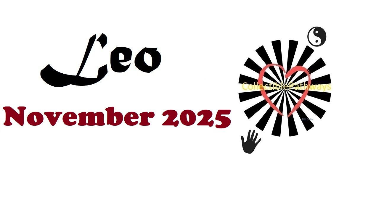 Leo November 2025 Reading Tap Into Tarot