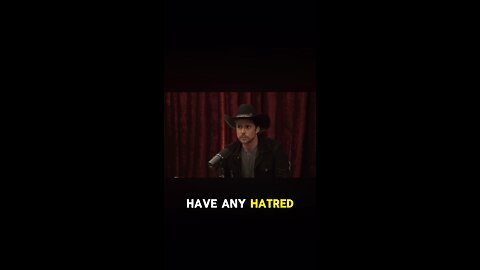 "It's hard to have any hatred when you know and understand your neighbor." Lukas Nelson