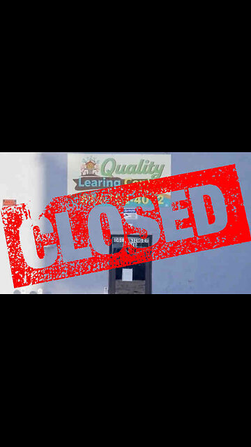 Quality Learing Center Shuts Down