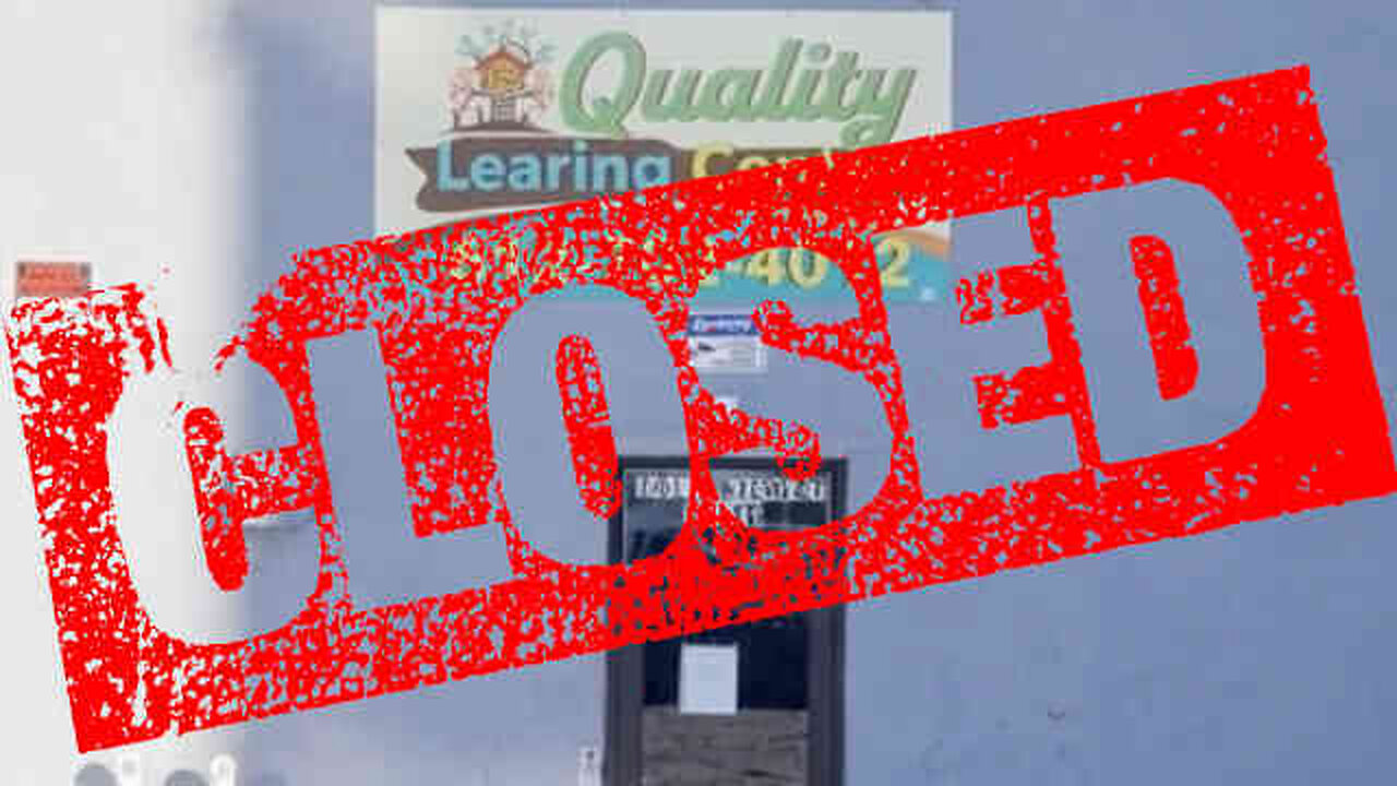 Quality Learing Center Shuts Down