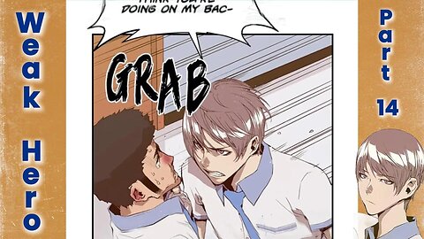 Weak Hero - Part 14