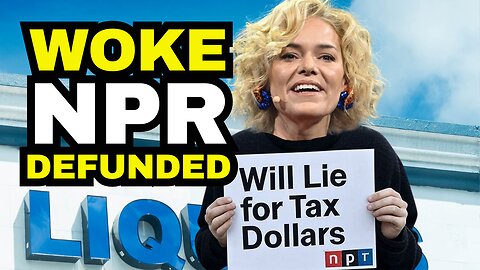 NPR And PBS Defunded For Being Biased And Woke