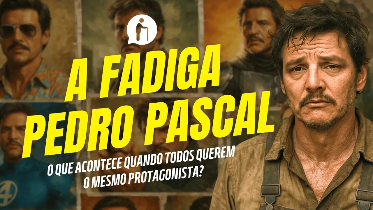 A Fadiga Pedro Pascal: o que acontece quando todos querem o mesmo protagonista?