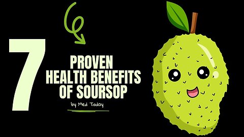 These Amazing Benefits Of Soursop Will Surprise You |MD16