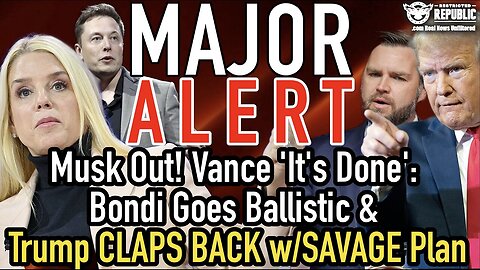 BREAKING: Vance Says ‘It’s Settled’ - Bondi Explodes & Trump Hits Back With A Savage Plan!