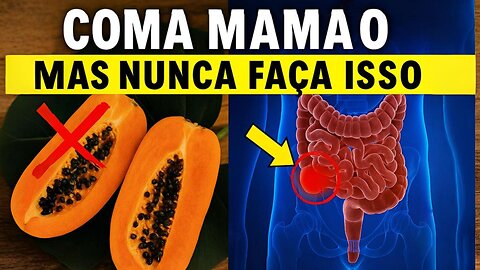 O Erro com MAMÃO que Pode Te Levar ao Hospital (99% Fazem Isso)