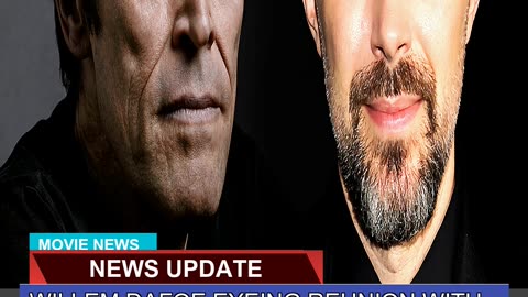 Willem Dafoe Eyeing Reunion with Robert Eggers for