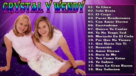 Cristal Y Wendy - 1 Hora Mejores Canciones Cristiano Éxitos - Alabanza Musica Cristiana.