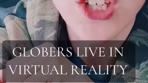 GLOBERS LIVE IN VIRTUAL REALITY