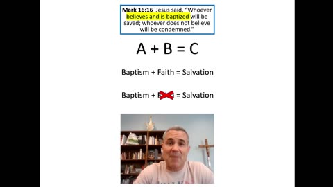 Listen to Jesus - Faith plus Baptism to be Saved