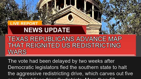 Texas Republicans Advance Map That Reignited US Re