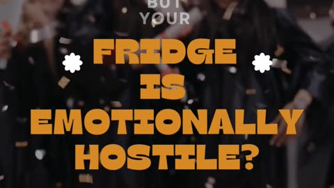 Want to celebrate but your fridge is emotionaly hostile? #celebration #emotionallyhostilefrigde
