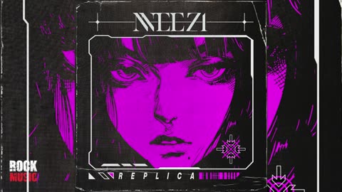 Neezi - Replica (2025)