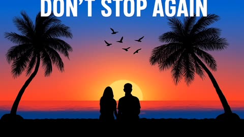 Don't Stop Again (GP giochi Song)