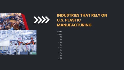 Exploring the Impact of Plastic Manufacturing in USA on Modern Industries