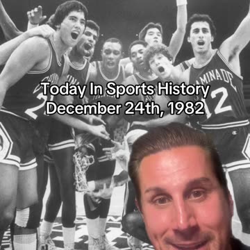 THE HISTORIC SPORTS MOMENT OF DECEMBER 24th, 1982