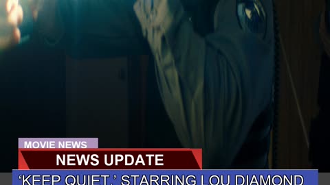 Keep Quiet Starring Lou Diamond Phillips Board