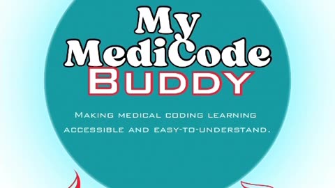 Welcome to My MediCode Buddy. #medicalcoding #medicalcoder