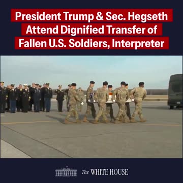 Dignified transfer honoring the three American heroes killed in Syria