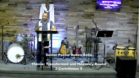 2 Corinthians 5 - Theme: Transformed and Heavenly Bound