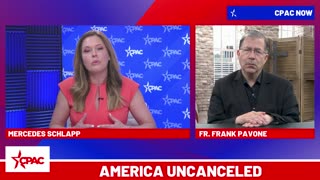 America UnCanceled: Mercedes Schlapp & Fr. Frank Pavone
