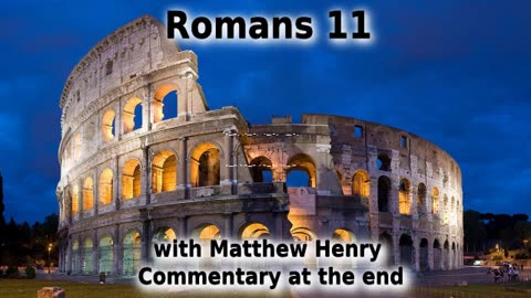 🕊️ The Wisdom, Goodness, & Justice Of God! Romans 11 Explained. ❤️