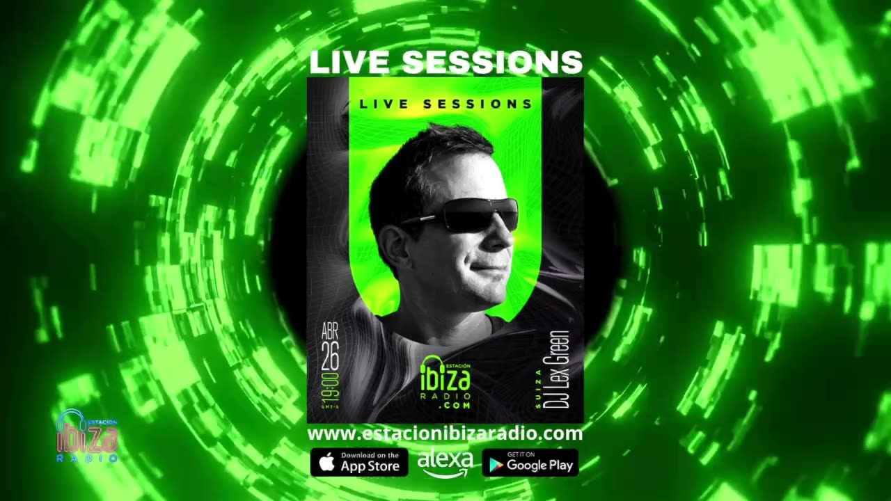 DJ Lex Green Live Sessions - Sábado 26 abril 2025