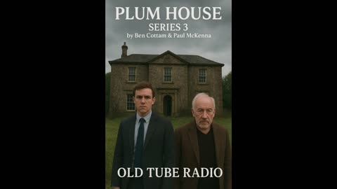 Plum House Series 3 by Ben Cottam & Paul McKenna