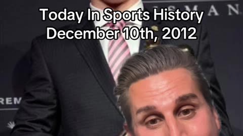 THE HISTORIC SPORTS MOMENT OF DECEMBER 10th, 2012