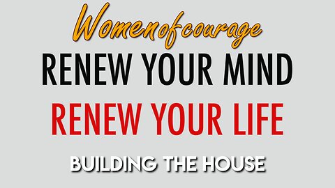 Building The House | Women of Courage