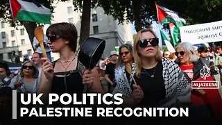 UK’s Starmer faces mounting pressure to recognise Palestinian state