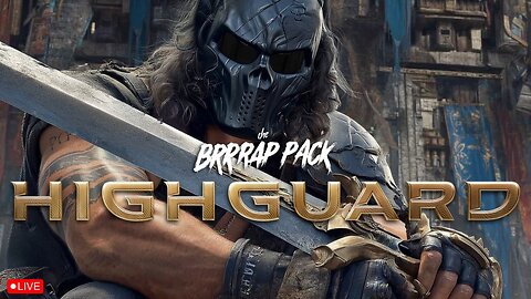 🔴LIVE • GRIMM HOLLYWOOD • HIGHGUARD • with THE BRRRAP PACK •