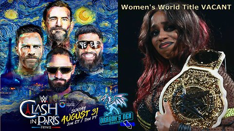 WWE Clash in Paris Fatal 4-Way Announced | Naomi is PREGNANT! | DD Pod Clips