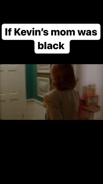 Kevin's mom don't play