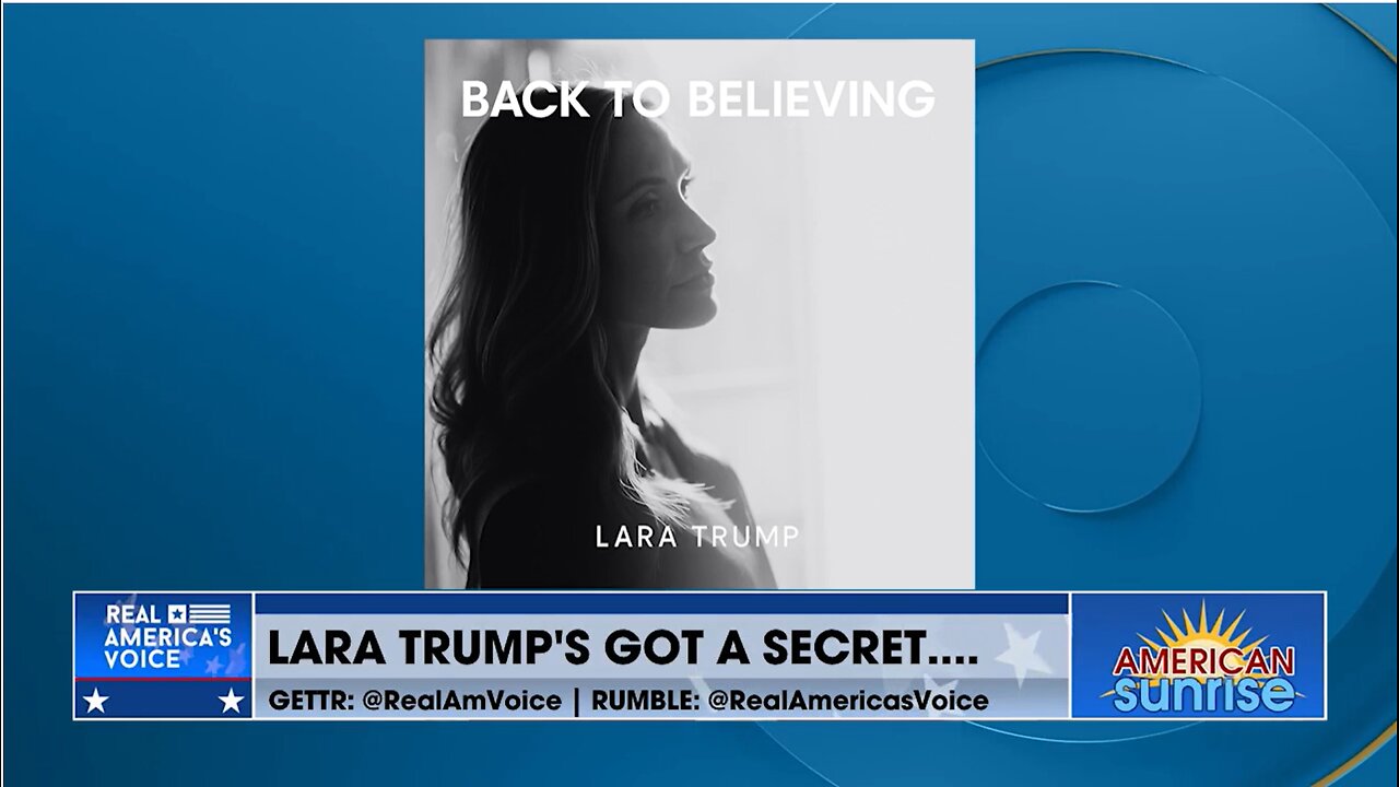 LARA TRUMP'S NEW SONG TO DEBUT SOON - RAV EXCLUSIVE PREVIEW