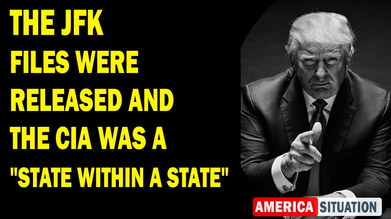 X22 Report Huge Intel: The JFK Files Were Released And The CIA Was A "State Within A State"