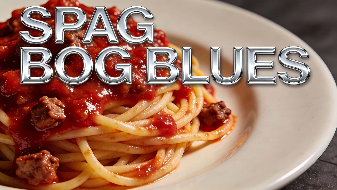 Spag Bog Blues