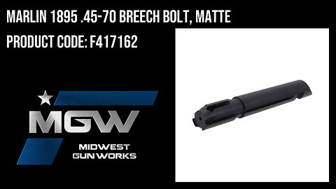 Marlin 1895 .45-70 Breech Bolt, Matte - F417162