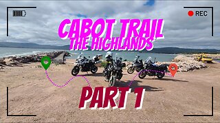 Cabot Trail - Riding the Legend Part 1