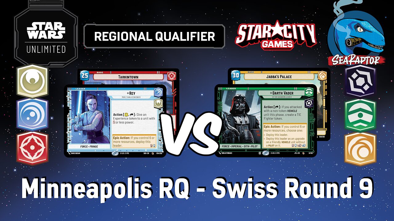 Star Wars Unlimited - Set 4 Minneapolis RQ - Round 9: Rey vs. Darth Vader (JTL)