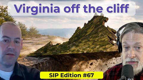 SIP#67 - A chance to pull Virginia back from the cliff