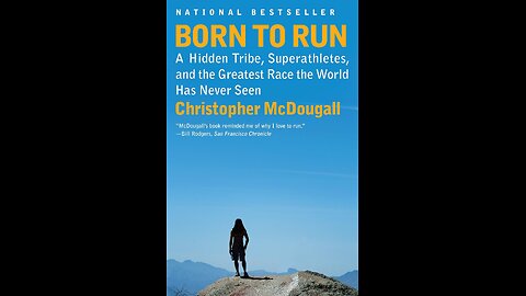 Born to Run by Christopher McDougall | Health & Longevity | Full Book Summary