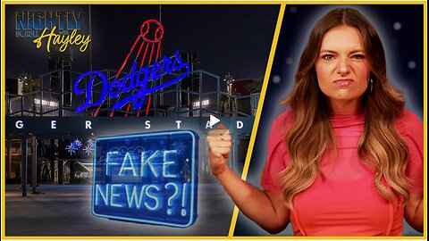 Hayley Caronia: Facts Get In The Way Of The LA Dodgers’ Narrative! - 6/20/25