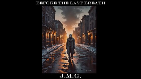 Before the Last Breath by John M. Gunn